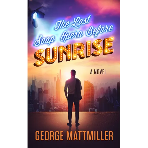 The Last Soap Opera Before Sunrise - Paperback