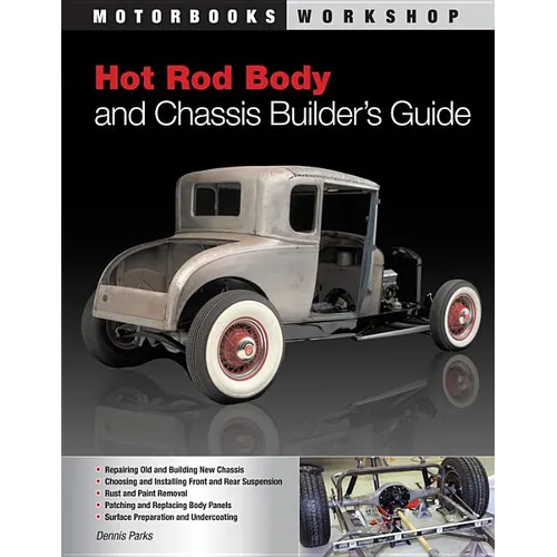 Hot Rod Body and Chassis Builder's Guide - Paperback