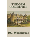 The Gem Collector - Hardcover