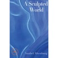 A sculpted world - Paperback