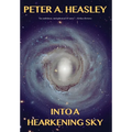 Into a Hearkening Sky - Hardcover