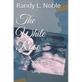 The White Rose: Long Live Freedom - Paperback