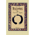 Bushido the Soul of Japan: Illustrated - Paperback