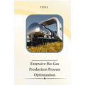 Extensive Bio Gas Production Process Optimization - Paperback