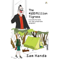 The $100 Million Tigress - Paperback