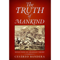 The Truth of Mankind: Reflections on Girardian Theory - Hardcover