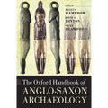 Ohb Anglo-Saxon Archaeology Ohbk P - Paperback