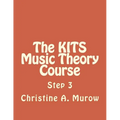 The KITS Music Theory Course: Step 3 - Paperback