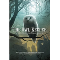 The Owl Keeper - Paperback