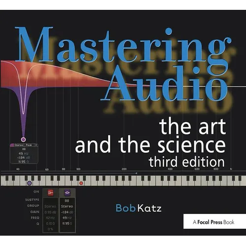 Mastering Audio: The Art and the Science - Paperback
