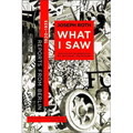 What I Saw: Reports from Berlin 1920-1933 - Paperback