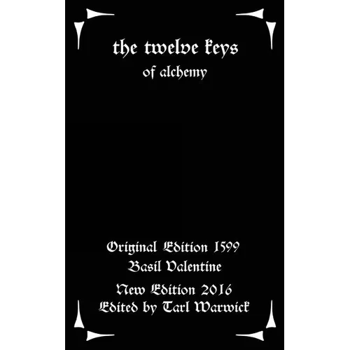 The Twelve Keys: Of Alchemy - Paperback