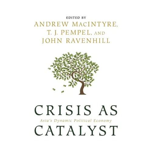 Crisis as Catalyst - Paperback