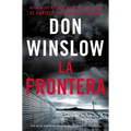 The Border / La Frontera: Una Novela - Paperback