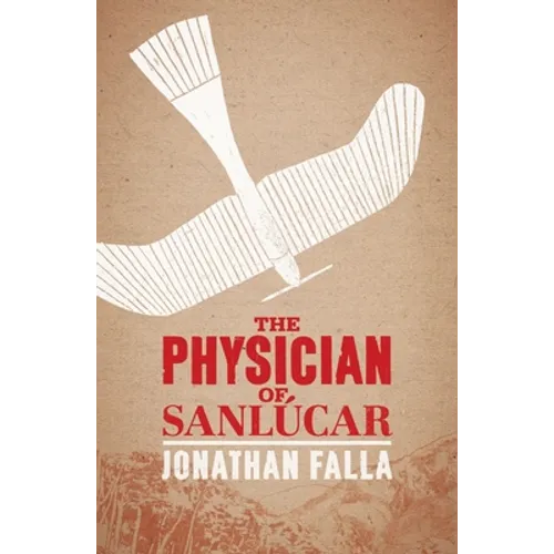 The Physician of Sanlúcar - Paperback