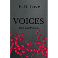 Voices: Past and Present - Paperback