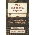 The Barbanell Report: A Journey into the Afterlife - Paperback