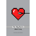 The Big Bucks - Paperback