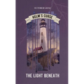 The Light Beneath: Helm's Curse Book 1 - Paperback
