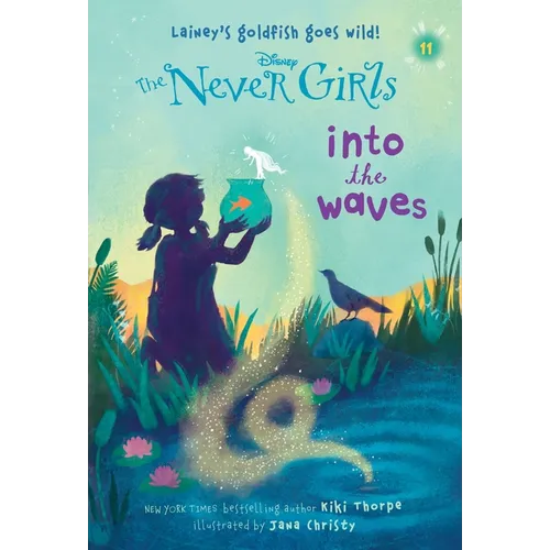 Never Girls #11: Into the Waves (Disney: The Never Girls) - Paperback