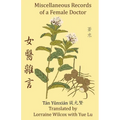 Miscellaneous Records of a Female Doctor - Paperback