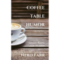 Coffee Table Humor: Book 3 - Paperback