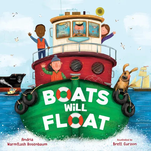 Boats Will Float - Hardcover