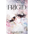 Frigid - Paperback