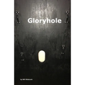 Gloryhole - Paperback