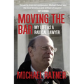 Moving the Bar: My Life as a Radical Lawyer - Paperback
