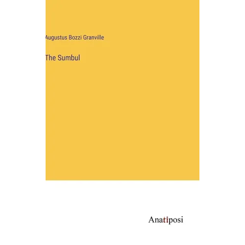 The Sumbul - Hardcover