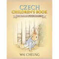 Czech Children's Book: The Tale of Peter Rabbit - Paperback