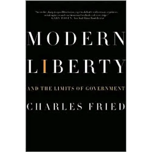 Modern Liberty: And the Limits of Government - Paperback