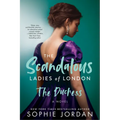The Duchess: The Scandalous Ladies of London - Paperback