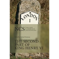 Ncs: Second Part of King Henry VI - Hardcover