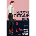 He Wasn't There Again Today: An Epitome Apartments Mystery - Paperback