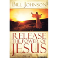 Release the Power of Jesus - Paperback