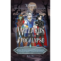 Wizards of the Apoclaypse: The Forgotten Prophecy - Paperback