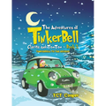 The Adventures of Tinkerbell, Clarita and TomTom - Book 2 - Paperback