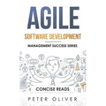 Agile Software Development: Agile, Scrum, and Kanban for Project Management - Paperback