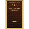 Daily Strengths For Daily Needs - Hardcover