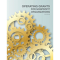 Operating Grants for Nonprofit Organizations - Paperback