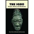The Igbo: People, History and Worldview - Paperback