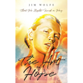 The Art of Hope: That We Might Find a Way - Paperback
