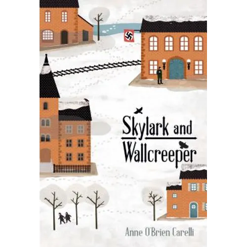Skylark and Wallcreeper - Hardcover