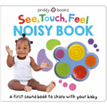 See, Touch, Feel: Noisy Book: A First Sound Book to Share with Your Baby - Board Book