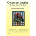 Geranium Justice: The Other Side of the Table - Paperback