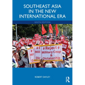 Southeast Asia in the New International Era - Paperback