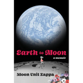 Earth to Moon: A Memoir - Hardcover