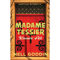 Madame Tessier Knows All - Paperback